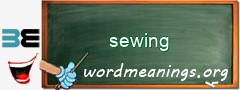 WordMeaning blackboard for sewing